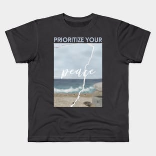 Prioritize your peace Kids T-Shirt